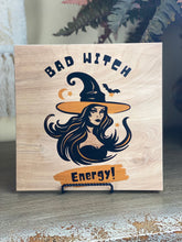 "Bad Witch Energy" Wooden Sign