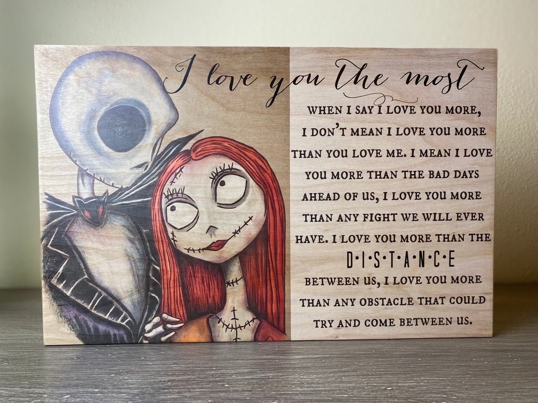I love you the most